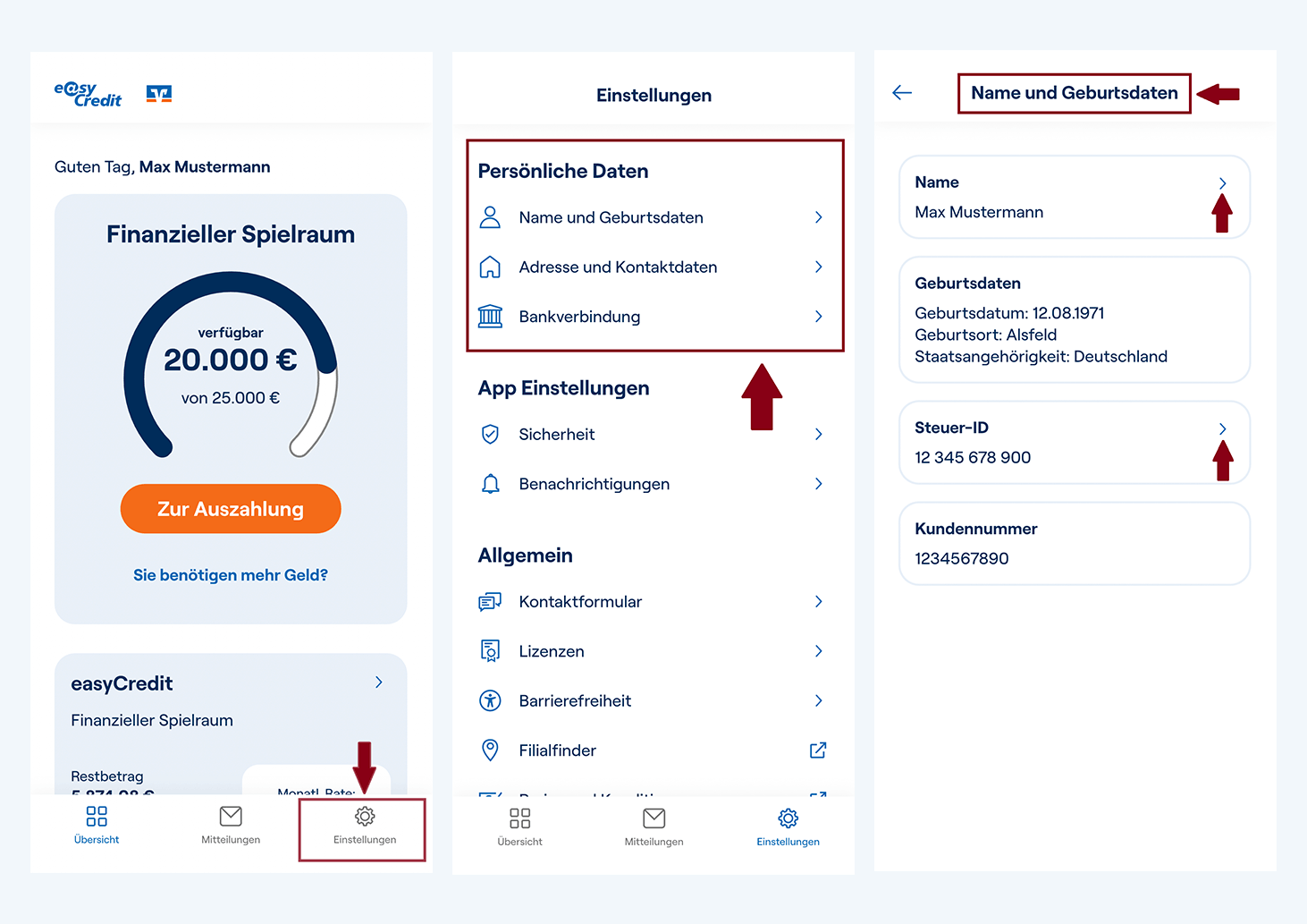 Screenshots der easyCredit+ App, die zeigen, wie und wo Kunden ihre persönliche Daten wie Name, Steuer-ID, Adresse, E-Mail-Adresse, Telefonnummer und Bankverbindung selbst ändern können.